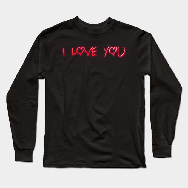 I love you in red neon Long Sleeve T-Shirt by RENAN1989
